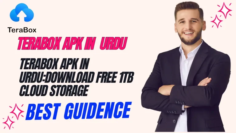 “TeraBox APK in Urdu: Download Free 1TB Cloud Storage and Full Guide”